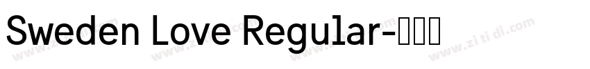 Sweden Love Regular字体转换